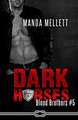 Dark Horses