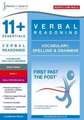 11+ Essentials Verbal Reasoning: Vocabulary, Spelling & Grammar Book 2