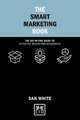 The Smart Marketing Book