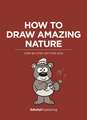 How to Draw Amazing Nature