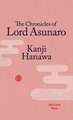 The Chronicles of Lord Asunaro