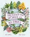 Around the World in 80 Trees