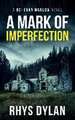 A Mark Of Imperfection