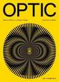Optic