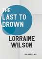 The Last to Drown