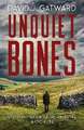 Unquiet Bones