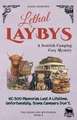 Lethal Laybys