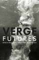 Verge 2016: Futures