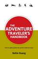 The Adventure Traveler's Handbook