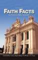 Faith Facts II: Answers to Catholic Questions