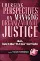 Emerging Perspectives on Managing Organizational Justice (PB)