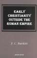 Early Christianity Outside the Roman Empire