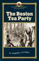 The Boston Tea Party