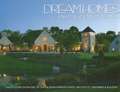 Dream Homes Ohio & Pennsylvania: An Exclusive Showcase of Ohio & Pennsylvania's Finest Architects, Designers & Builders