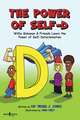 The Power of Self-D: Willie Bohanon & Friends Learn the Power of Self-Determination