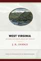 West Virginia: Its Farms and Forests, Mines and Oil-Wells