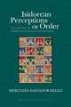 Isidorean Perceptions of Order: The Exeter Book Riddles and Medieval Latin Enigmata