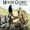 Mouse Guard Volume 3: The Black Axe