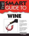 Smart Guide to Wine - Second Ediiton