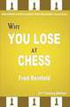 Why You Lose at Chess