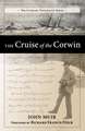 The Cruise of the Corwin: Journal of the Arctic Expedition of 1881 in Search of de Long and the Jeannette