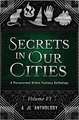 Secrets in Our Cities