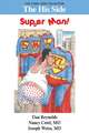 The His Side: Supper Man!: The Funny Side Collection