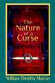 The Nature of a Curse