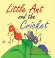 Little Ant and the Cricket