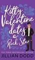 Kitty Valentine Dates a Rock Star