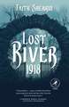 Lost River, 1918