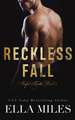 Reckless Fall