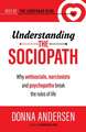 Understanding the Sociopath