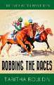 Robbing the Races: A 1940s Fairytale-Inspired Mystery