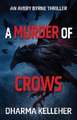 A Murder of Crows