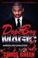 Dope Boy Magic 3