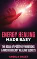 Energy Healing Made Easy