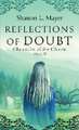 Reflections of Doubt