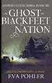 Ghost of Blackfeet Nation