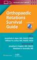 Orthopaedic Rotations Survival Guide