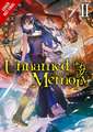 Unnamed Memory, Vol. 2 (Light Novel)