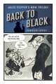 Back to Black: Jules Feiffer’s Noir Trilogy