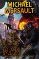 The Deep Man
