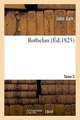 Rothelan. Tome 2