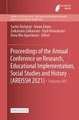 Proceedings of the Annual Conference on Research, Educational Implementation, Social Studies and History (AREISSH 2021)