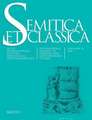 Semitica Et Classica: International Journal of Oriental and Mediterranean Studies