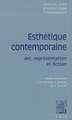 Textes Cles D'Esthetique Contemporaine: Art, Representation Et Fiction