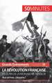 La Révolution française et la fin de la monarchie absolue