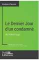 Le Dernier Jour d'un condamné de Victor Hugo (Analyse approfondie)