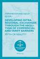 Developing Intra-regional Exchanges through the Abolition of Commercial and Tariff Barriers / L'abolition des barrières commerciales et tarifaires dans la région de l'Océan indien